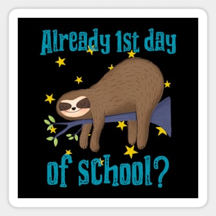 Already 1st day of school? Magnet